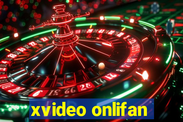 xvideo onlifan